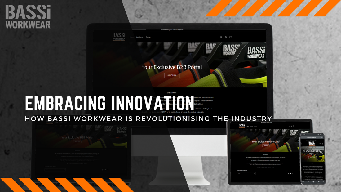 Embracing Innovation: How Bassi Workwear is Revolutionising the Industry