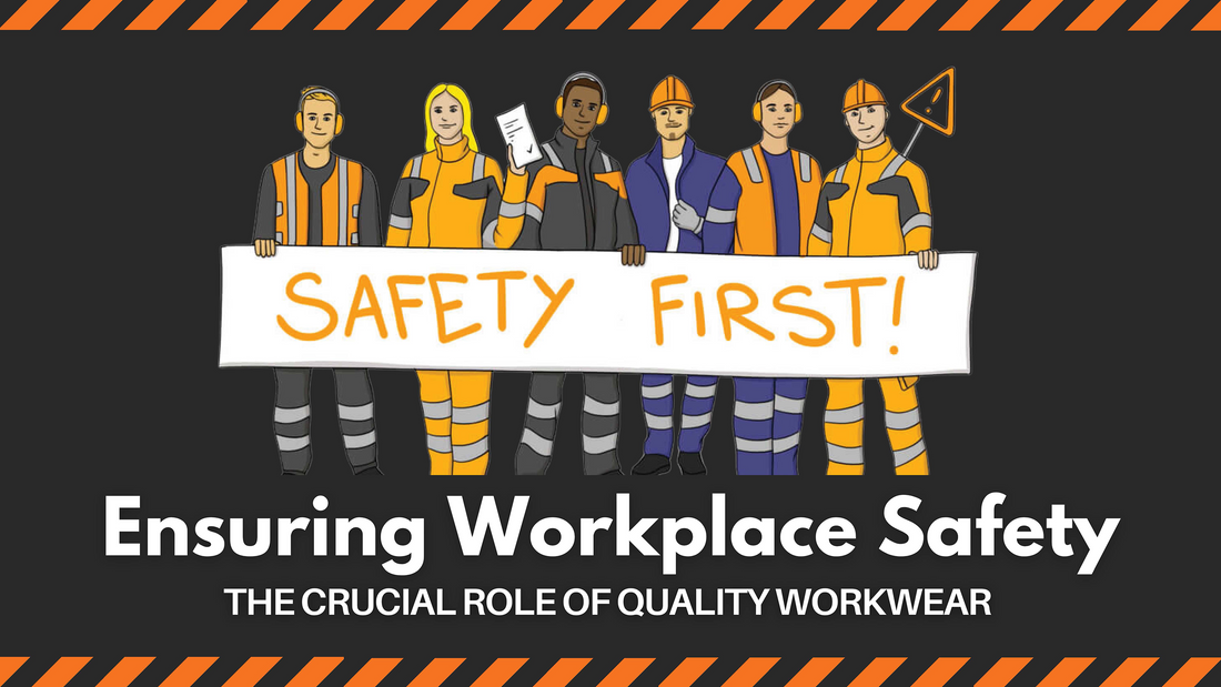 The Crucial Role of Quality Workwear